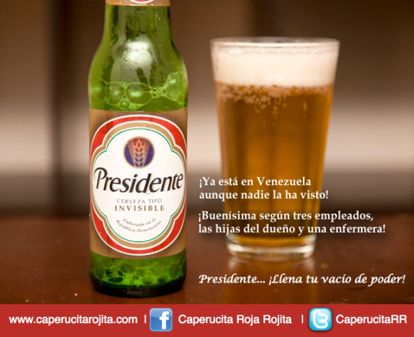 Cerveza Presidente Chavez